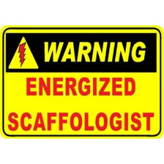 Warning, energized scaffologist hard hat sticker, CC-46