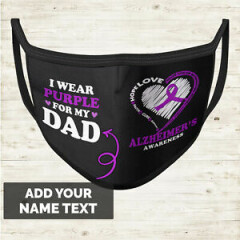 I wear Purple for My Dad Alzheimer's Awareness Washable Reusable Face Masks