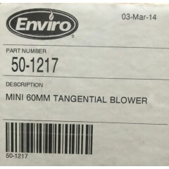 50-1217 ENVIRO MINI 60MM TANGENTIAL BLOWER (CONVECTION FAN) (OEM)