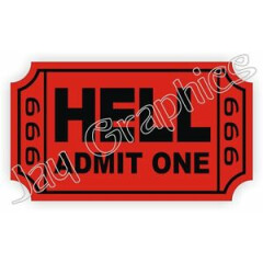 Ticket To Hell Hard Hat Sticker > Funny Helmet Decal Label Tool Box Motorcycle