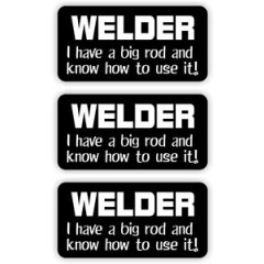 3 Welder Big Rod Hard Hat Stickers / Helmet Toolbox Decals Labels Funny Welding