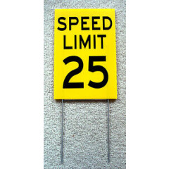 SPEED LIMIT 25 Sign with Stake 8"x12" Plastic Coroplast Neighborhood Safety