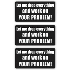 3x Drop Everything Hard Hat Stickers | Motorcycle Helmet Decals | Funny Quote