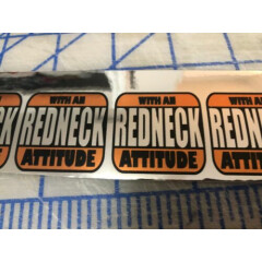 Funny REDNECK WITH AN ATTITUDE Hard Hat Sticker Construction DecalS 