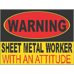 Sheet metal worker with an attitude, CTW-12