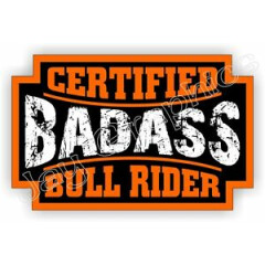 Badass BULL RIDER Rodeo Helmet Sticker | Motorcycle Safety Hard Hat Decal
