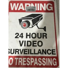 WARNING SIGNS 24 HOUR VIDEO SURVEILLANCE No Trespassing Sign Metal Qty 2