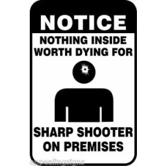 Warning Sharp Shooter Surveillance Sign Property Yard Home Sign #1