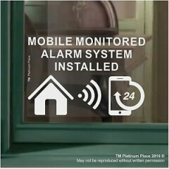 1 x MOBILE Monitored Alarm System Installed-Window Sticker-Warning Security Sign