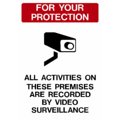 For Your Protection... Video Surveillance Sign Reflective Aluminum Sign