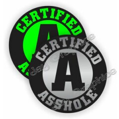 Certified A-HOLE Funny Hard Hat Helmet Stickers / Foreman Laborer Decals A$$hole