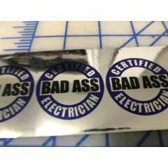(4) Funny CERTIFIED Bad a$$ Electrician Hard Hat Welding Helmet Stickers Decal 