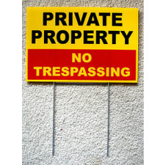 PRIVATE PROPERTY NO TRESPASSING 8X12 Plastic Coroplast Sign w/Stake Security
