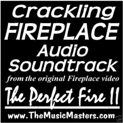 CD Fireplace Crackling Soundtrack! The Perfect Fire II