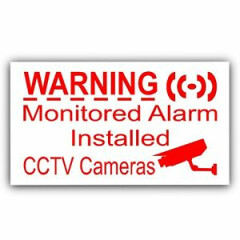 5 x Monitored Alarm System Installed & CCTV Camera-External Sticker-Security