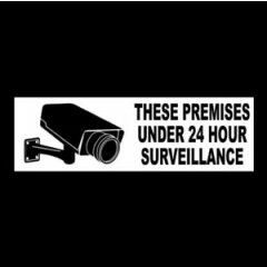 "PREMISES UNDER 24 HOUR SURVEILLANCE" cctv video property SECURITY STICKER sign 