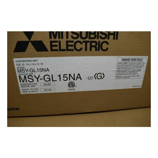 MITSUBISHI ELECTRIC MSY-GL15NA EVAPORATING UNIT AIR CONDITIONER- NEW (13M) image {3}