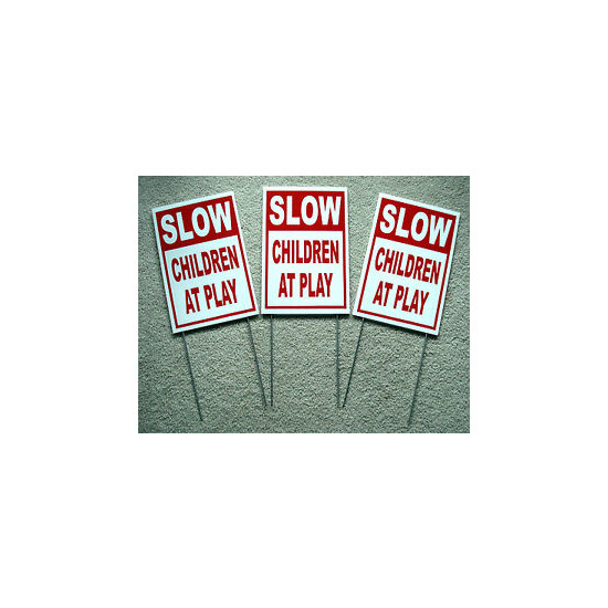 (3) SLOW -- CHILDREN AT PLAY Coroplast SIGNS with stakes 8" x 12" Red on White image {1}