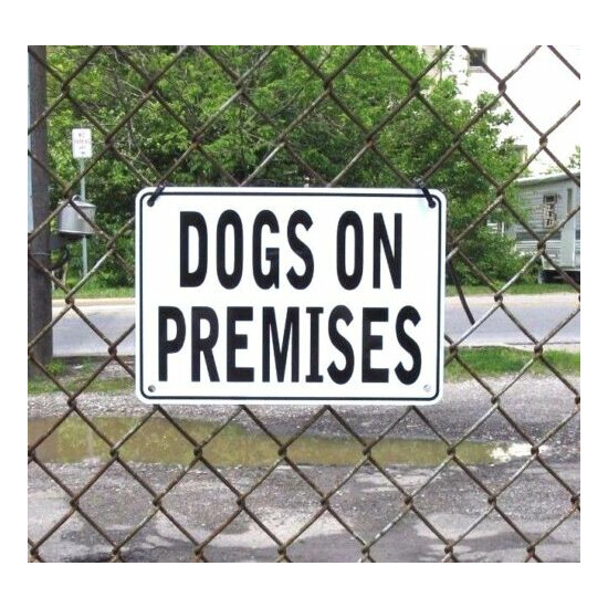 "DOGS ON PREMISES" WARNING SIGNS 2SIGN SET, METAL, HEAVYWEIGHT ALUMINUM image {2}