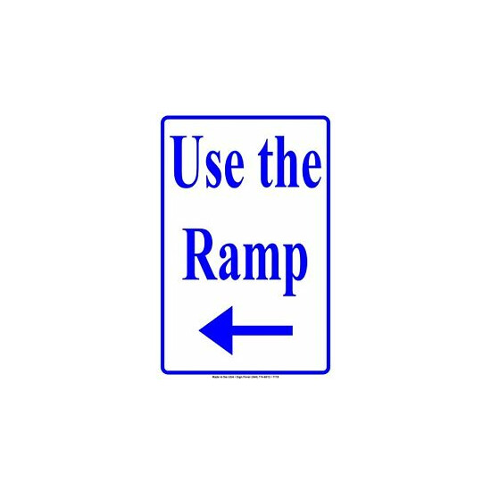Use The Ramp With Left Arrow Sign Novelty Aluminum Metal Blue Sign image {1}