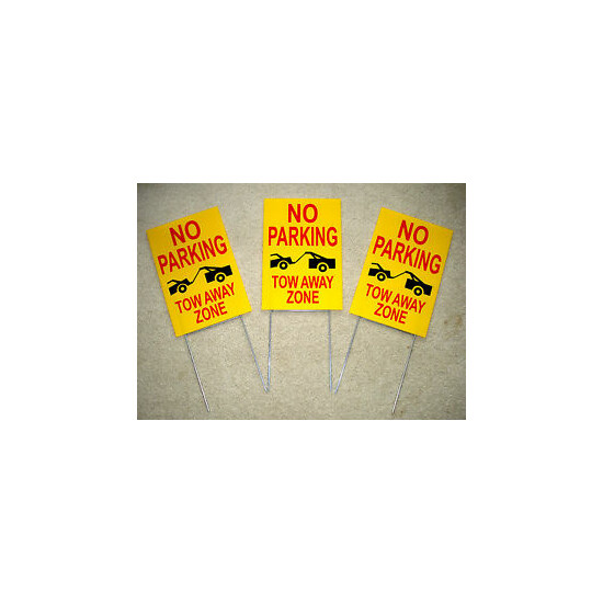 3 NO PARKING TOW AWAY ZONE 8X12 Plastic Coroplast Signs with Stake (2 color) NEW image {1}