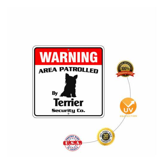 Warning Area Patrolled By Terrier Dog Alert Safety Aluminum Metal Sign 12"x12"  image {5}