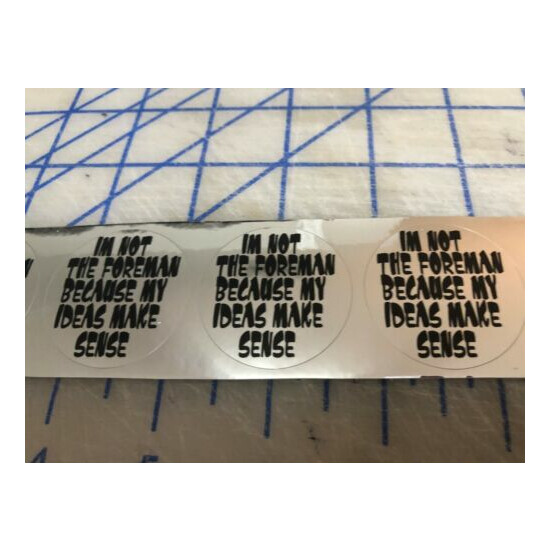  Funny IM NOT THE FOREMAN Hard Hat Sticker Construction Decal  image {3}