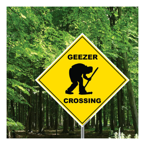 Funny 'Crossing' Signs - 22" Diamond Shaped - Big Foot, Geezer, Zombie, etc!  image {7}