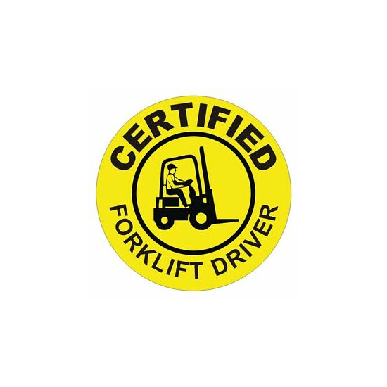 Certified Forklift Driver Hard Hat Decal / Label / Sticker Pallet Jack Tow Motor image {1}