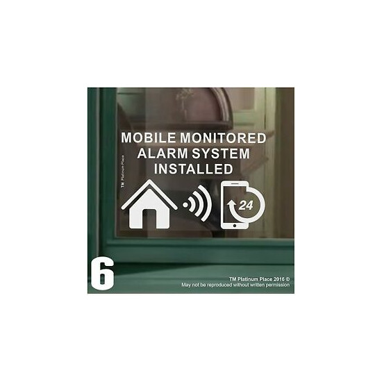6 MOBILE Monitored Alarm System Installed-Window Stickers-Warning Security Signs image {1}