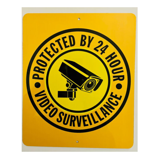 "Protected by 24 Hour, Video Surveillance" Outdoor Security Camera Sign image {2}