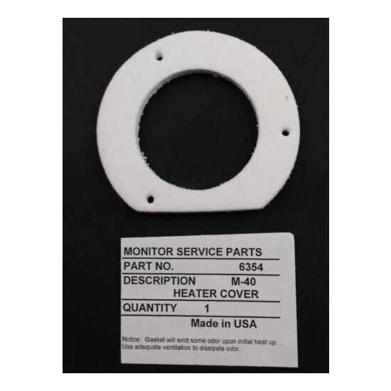 Monitor Heater Burner Mat Part # 6363 KIT INCLUDES HI-TEMP GLUE & GASKETS 6350 image {6}