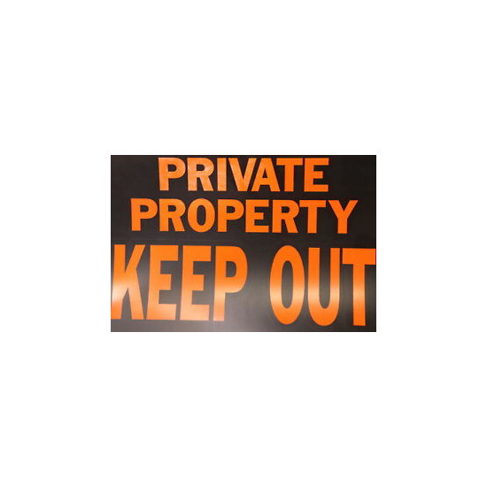 (6-Pk) Hy Ko Private Property Keep Out Sign Plastic Black Orange 9" x 12" 3016 image {1}