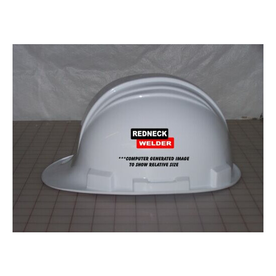 3 - Redneck Welder / Roughneck Hard Hat Oil Field Tool Box Helmet Sticker image {3}