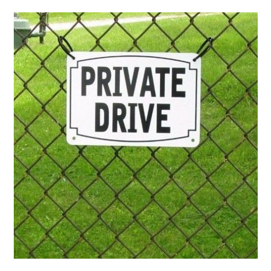 "PRIVATE DRIVE" CLASSIC WARNING SIGN, ALUMINUM, HEAVY DUTY  image {2}