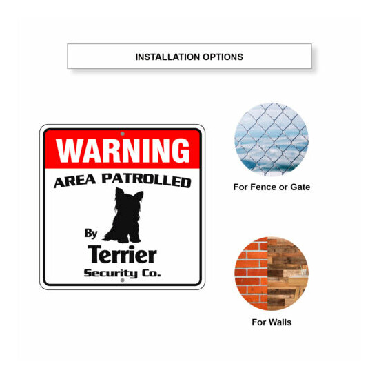 Warning Area Patrolled By Terrier Dog Alert Safety Aluminum Metal Sign 12"x12"  image {4}