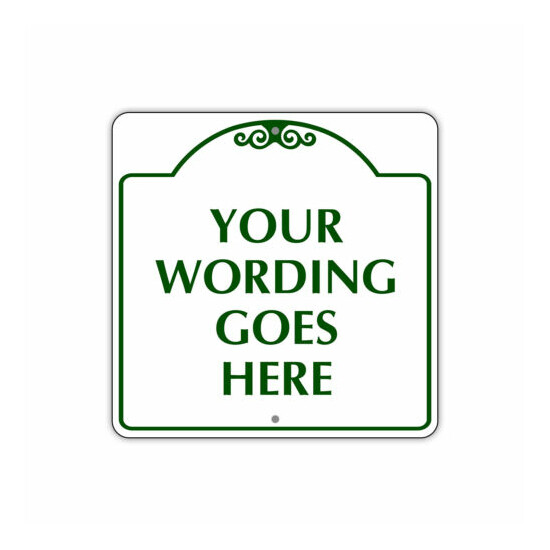 Your Wording Goes Here Customized Unique Novelty Aluminum Metal 12"x12" Sign image {1}