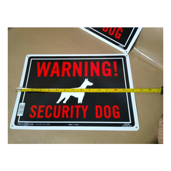 NEW "Warning! Security Dog" Sign Alum Sturdy Signs 10" x 14" Hillman SET OF TWO image {3}
