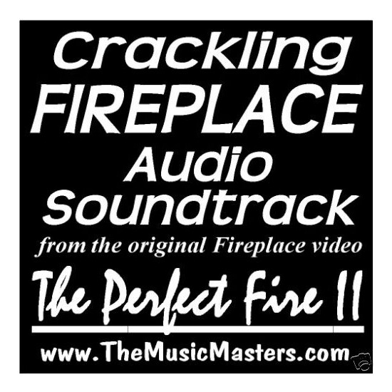 CD Fireplace Crackling Soundtrack! The Perfect Fire II image {1}