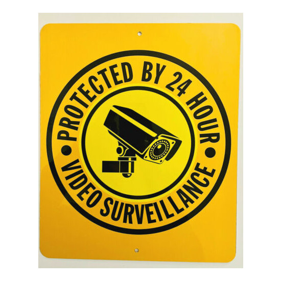 "Protected by 24 Hour, Video Surveillance" Outdoor Security Camera Sign image {1}
