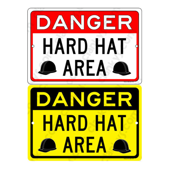 WARNING HARD HAT AREA on a 12" wide x 8" high Aluminun Sign Made in USA - UV Pro image {1}