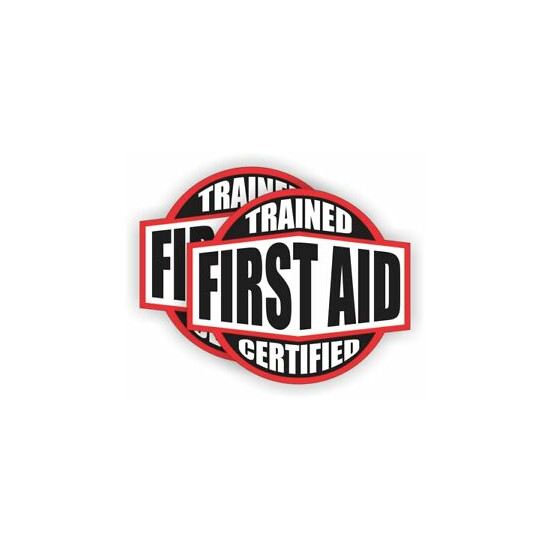 2 FIRST AID Trained Certified Hard Hat Helmet Stickers / EMT Rescue Firefighter image {1}